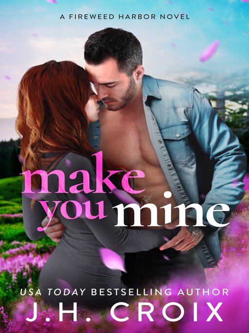 Title details for Make You Mine by J.H. Croix - Wait list